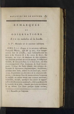 Remarques et Observations sur les maladies de la bouche.