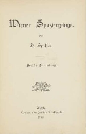 6. Sammlung: Wiener Spaziergänge - Sechste Sammlung