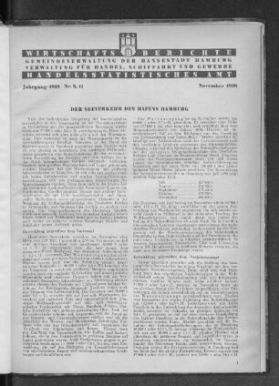 Handelsstatistisches Amt: Wirtschaftsberichte der Verwaltung für Handel, Schiffahrt und Gewerbe der Hansestadt Hamburg, November 1938