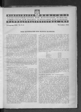 Handelsstatistisches Amt: Wirtschaftsberichte der Verwaltung für Handel, Schiffahrt und Gewerbe der Hansestadt Hamburg, November 1938