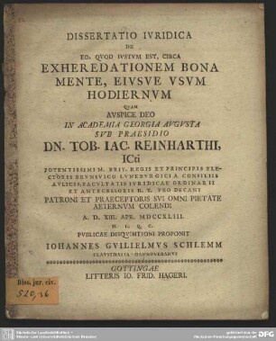 Dissertatio Iuridica De Eo, Quod Iustum Est, Circa Exheredationem Bona Mente, Eiusue[!] Usum Hodiernum