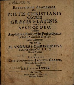 Exercitatio acad. de poetis Christianis sacris Graecis & Latinis