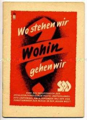 Rede des SPD-Vorsitzenden Otto Grotewohl am 14.9.1945 vor Funktionären der Partei