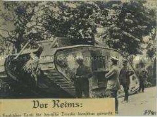 Reparatur-Arbeiten an einem erbeuteten britischen Panzer bei Reims