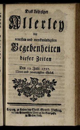 Den 19 Julii 1757. Neun und zwanzigstes Stück.