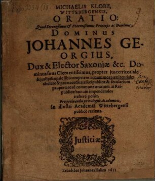 Oratio: quod Seren. Dom. Ioannes Georgius, Dux et Elector Saxoniae ... nummos poenitentiales abolore possit