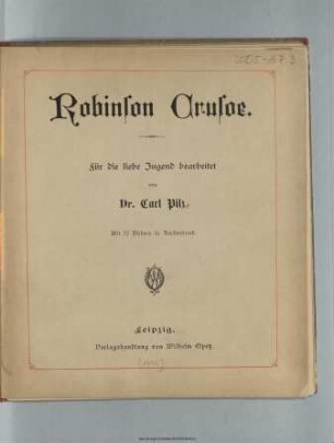 Robinson Crusoe : für die liebe Jugend
