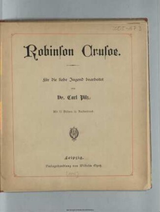 Robinson Crusoe : für die liebe Jugend