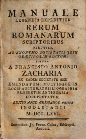 Manuale Legendis Expeditius Rerum Romanarum Scriptoribus Perutile