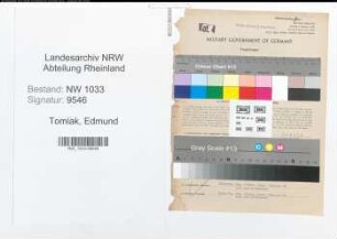 Entnazifizierung Edmund Tomiak , geb. 18.01.1893 (Polizeibeamter)