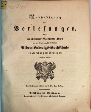 Ankündigung der Vorlesungen der Badischen Albert-Ludwigs-Universität Freiburg im Breisgau. 1852, 1852. SH