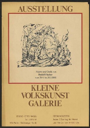 Ausstellungswerbung: "Malerei und Grafik von Rudolf Fischer" von 29.04. bis 30.05.1986