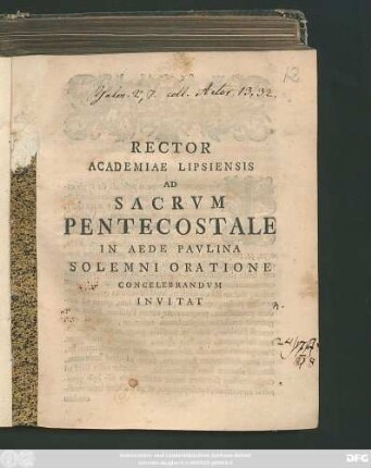 Rector Academiae Lipsiensis Ad Sacrvm Pentecostale In Aede Pavlina Solemni Oratione Concelebrandvm Invitat : [P.P. Lipsiae, in viviliis Pentecost. a. MDCCXLIIII.]