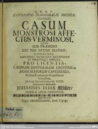 Disputatio Inauguralis Medica Exhibens Casum Monstrosi Affectus Verminosi