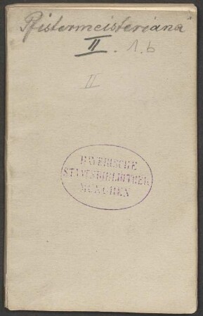 Franz Pfistermeister (1820-1912) Nachlass: Kleines Notizbuch Pfistermeisters. Zwei Teile - BSB Pfistermeisteriana II.1, 2,1,b. Franz Pfistermeister (1820-1912) Nachlass: Kleines Notizbuch Pfistermeisters. Teil 1. 1. November 1864 - 1. März 1865 - BSB Pfistermeisteriana II.1.b