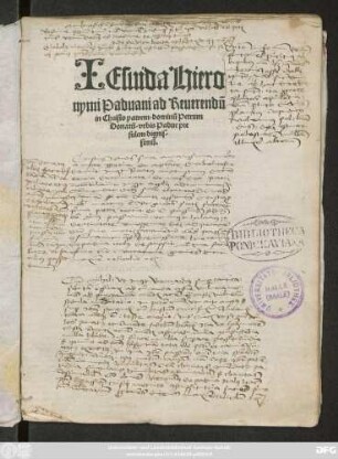 IEsuida Hiero||nymi Paduani ad Reuerendũ || in Christo patrem/dominũ Petrum || Donatũ/urbis Padue pre||sulem dignis/||simũ.||