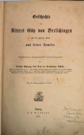 Geschichte des Ritters Götz von Berlichingen mit der eisernen Hand und seiner Familie