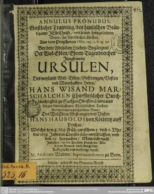 Geistlicher Trawring ... bey dem Leichen-Begängnis der Jgfr. Ursulen des H. W. Marschalcken Tochter ...