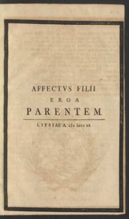 Affectvs Filii Erga Parentem. Lipsiae A. MDCCXX.