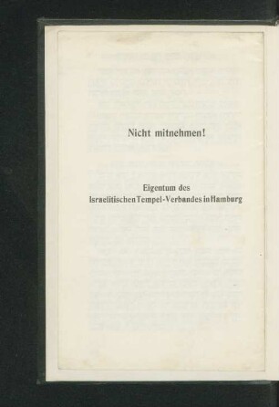 Nicht mitnehmen! Eigentum das Israelitischen Tempel-Verbandes Hamburg