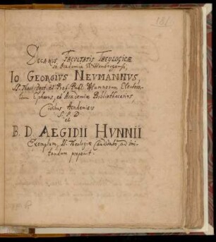 [...] Io. Georgius Nevmannus, [...] et B. D. Aegii Hunnii Exemplum [...] ad imitandum proponit