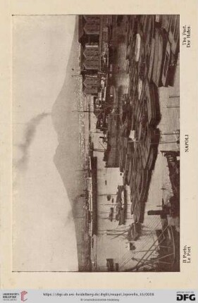 Napoli – Il Porto. – Le Port. – The Port. – Der Hafen.