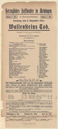 Theaterzettel zur Aufführung des Trauerspiels "Wallensteins Tod. von Friedrich Schiller" in der Spielzeit 1914/15 des Herzoglichen Hoftheaters in Meiningen.