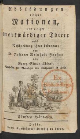 Bändchen 5: Abbildungen merkwürdiger Thiere, nebst einer Beschreibung ihrer Lebensart