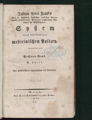 6,2: Von medicinischen Lehranstalten ins Besondere
