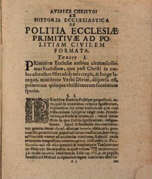 Ex historia ecclesiastica de politia ecclesiae primitivae ad politiam civilem formata dissertatio academica