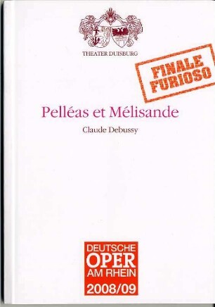 Pelleas et Melisande
