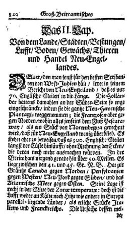 Das II. Kap. - Von dem Lande, Städten, Vestungen, Lufft, Boden, Gewächs, Thieren und Handel Neu- Engellandes