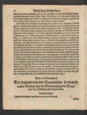 Folgt ein Verzeichnuß Der jenigen von der Guarnison/ so in wehrender Belägerung und Einnemmung der Statt/ von den Tyllischen gefangen worden.