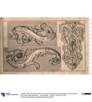 Gründliche Anweisung unterschiedlicher Art Laub Werck wie solches aufs zierlichste ... soll ausgezeichnet werden. 3.ter Teil von Johann Leonhard Eisler. Johann Christoph Weigels seel. Wittib excudit. Verl.-Nr. 342.