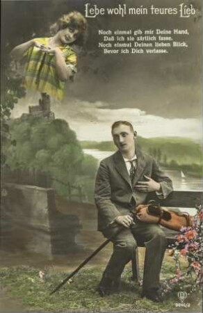 Lebe wohl mein teures Lieb - Noch einmal gib mir Deine Hand, [...]