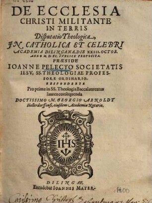 De Ecclesia Christi Militante In Terris : Disputatio Theologica ...