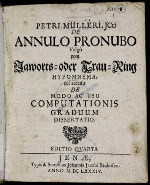 Petri Mülleri, ICti De Annulo Pronubo Vulgo vom Jaworts- oder Trau-Ring Hypomnema
