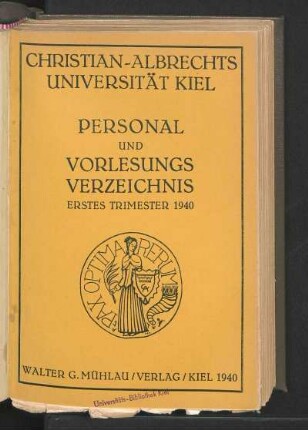1. Trim. 1940: Personal und Vorlesungsverzeichnis Erstes Trimester 1940 : Beginn Der Vorlesungen: 8. Januar 1940 / Ende Der Vorlesungen: 21. März 1940