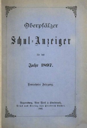 Oberpfälzer Schul-Anzeiger. 19. 1897