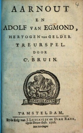 Aarnout En Adolf van Egmond, Hertogen van Gelder : Treurspel
