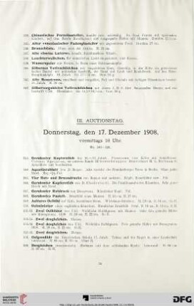III. Auctionstag: Donnerstag, den 17. Dezember 1908, vormittags 10 Uhr (Nr. 343-520)