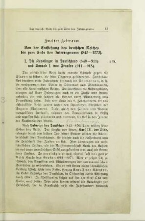 Zweiter Zeitraum. Von der Entstehung des deutschen Reiches bis zum Ende des Interregnums (843 - 1273)