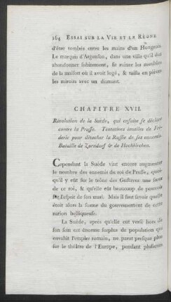 Chapitre XVII. Révolution de la Suède, qui ensuite se déclare contre la Prusse. Tentatives inutiles de Fréderic pour détacher la Russe de ses ennemis. Bataille de Zorndorf & de Hochkirchen