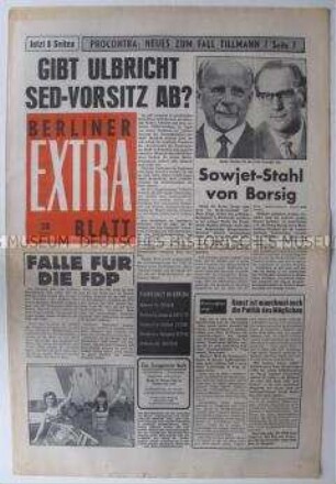 Linke Boulevard-Zeitung "Berliner Extra Blatt" u.a. mit Spekulationen um den Rücktritt von Walter Ulbricht als SED-Chef und über den Ost-Berliner Tierpark