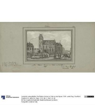 Die Peters-Kirche in Cölln an der Spree. 1691. unter Reg. Churfürst Friedrich III.