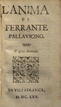L' anima di Ferrante Pallavicino, 2