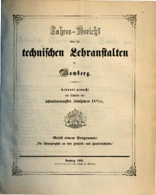Jahresbericht über die technischen Lehranstalten in Bamberg, 1860/61 (1861)