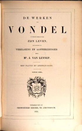 De werken van Vondel J. : Prachtuitgave met Platen en Afbeeldingen, 5