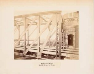 Halle-Sorau-Gubener Eisenbahn. Elbbrücke, Torgau: Teilansicht