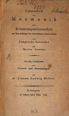 Compendium der Mnemonik oder Erinnerungswissenschaft : aus dem Anfange des siebenzehnten Iahrhunderts